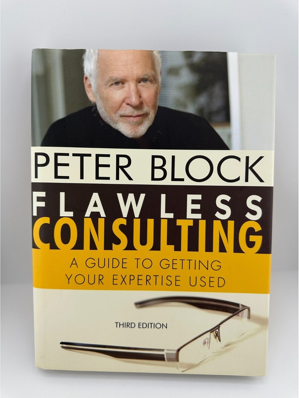 Flawless Consulting 3rd Edition Peter Block Hardcover Wiley